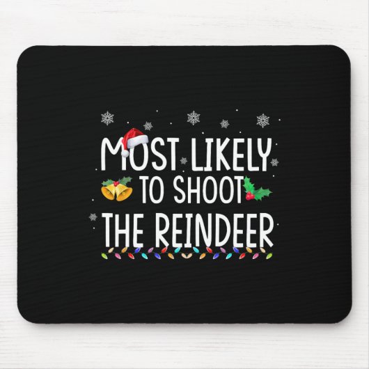 Am wahrscheinlichsten wird das Weihnachten der Ren Mousepad (Vorne)