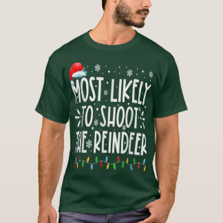 Am wahrscheinlichsten wird das Weihnachten der Ren T-Shirt