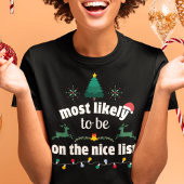 Am wahrscheinlichsten wird das Weihnachtsfest-T-Sh T-Shirt
