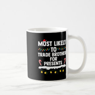 Am wahrscheinlichsten wird der Handel Bruder für d Kaffeetasse
