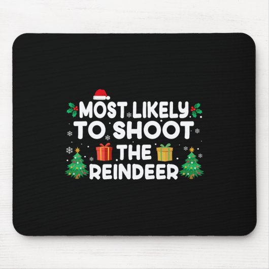 Am wahrscheinlichsten wird der Rentier Weihnachten Mousepad (Vorne)