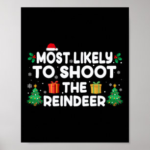 Am wahrscheinlichsten wird der Rentier Weihnachten Poster