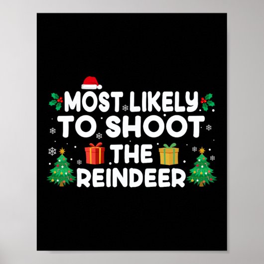 Am wahrscheinlichsten wird der Rentier Weihnachten Poster (Vorne)