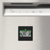 Am wahrscheinlichsten wird der Unfug am St. Patric Magnet (In Situ (Geschirrspüler))