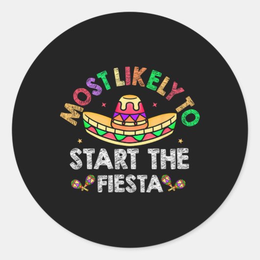Am wahrscheinlichsten wird die Fiesta Sombrero Fun Runder Aufkleber (Vorderseite)