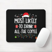 Am wahrscheinlichsten wird die ganze Kaffee-Fun-Fa Mousepad (Mit Mouse)