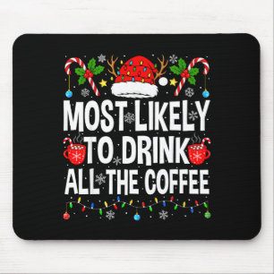 Am wahrscheinlichsten wird die Kaffee-Familie pass Mousepad