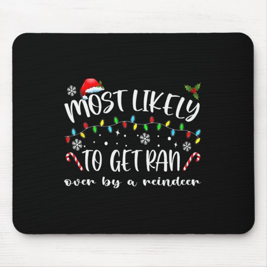 Am wahrscheinlichsten wird die Rentierfamilie C Mousepad (Vorne)