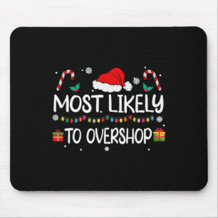 Am wahrscheinlichsten wird die Shopping-Squad-Fami Mousepad