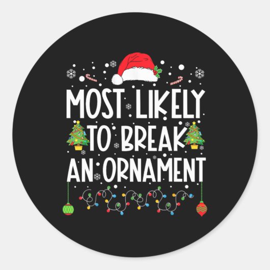 Am wahrscheinlichsten wird ein Zierspass Familie C Runder Aufkleber (Vorderseite)