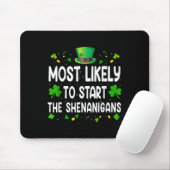 Am wahrscheinlichsten wird er den Schlamassel begi Mousepad (Mit Mouse)