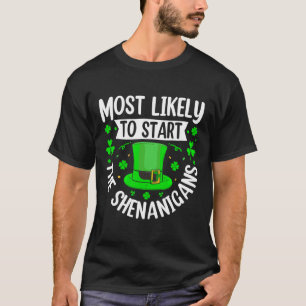 Am wahrscheinlichsten wird er den Schlamassel begi T-Shirt