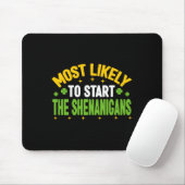 Am wahrscheinlichsten wird er den Unfug am St. Pat Mousepad (Mit Mouse)