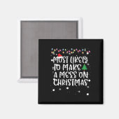 Am Wahrscheinlichsten Wird Es An Weihnachten Ein D Magnet (Vorderseite/Rückseite)
