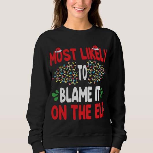 Am wahrscheinlichsten wird es auf dem Elf Santa Fa Sweatshirt (Vorderseite)