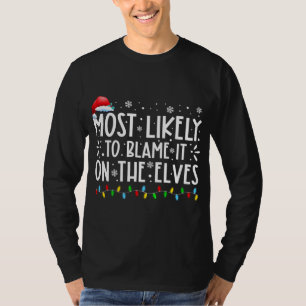 Am wahrscheinlichsten wird es auf der Elfen lustig T-Shirt