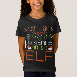 Am wahrscheinlichsten wird es der Elf Matching Fam T-Shirt
