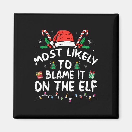 Am wahrscheinlichsten wird es der Elf-Weihnachtsfa Magnet (Vorne)