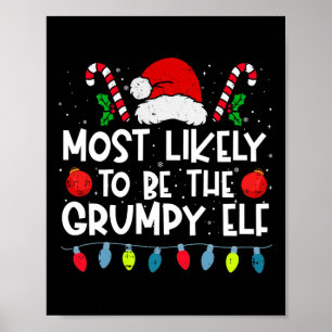Am Wahrscheinlichsten Wird Es Die Grumpy Elf Famil Poster
