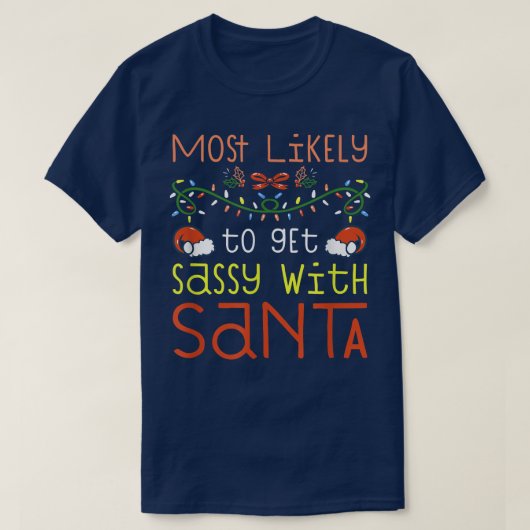 Am wahrscheinlichsten wird es, mit dem Weihnachtsm T-Shirt (Design vorne)