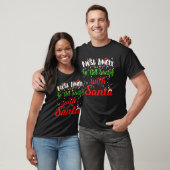 Am wahrscheinlichsten wird es mit der Santa Matchi T-Shirt (Unisex)