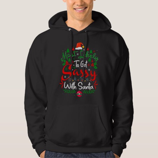 Am wahrscheinlichsten wird es mit Weihnachten Spaß Hoodie (Vorderseite)