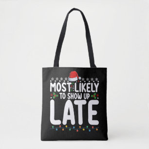Am wahrscheinlichsten wird es spät Weihnachtsfamil Tasche