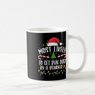 Am wahrscheinlichsten wird es von einer Rentierin Kaffeetasse