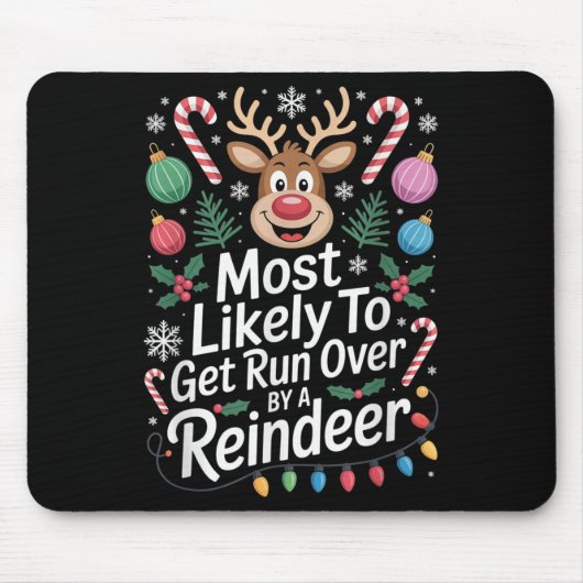 Am wahrscheinlichsten wird es von einer Rentierin Mousepad (Vorne)