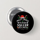 Am wahrscheinlichsten wird Fußball mit der Weihnac Button (Vorne & Hinten)