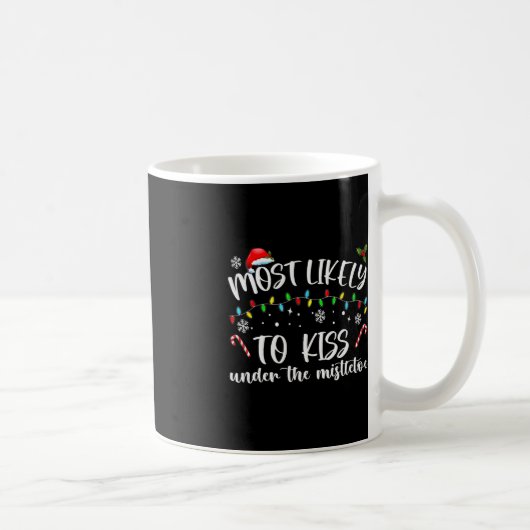 Am wahrscheinlichsten wird Kuss unter der Familie  Kaffeetasse (Rechts)