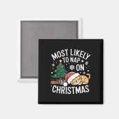Am wahrscheinlichsten wird man an Weihnachten ein Magnet (Vorderseite/Rückseite)