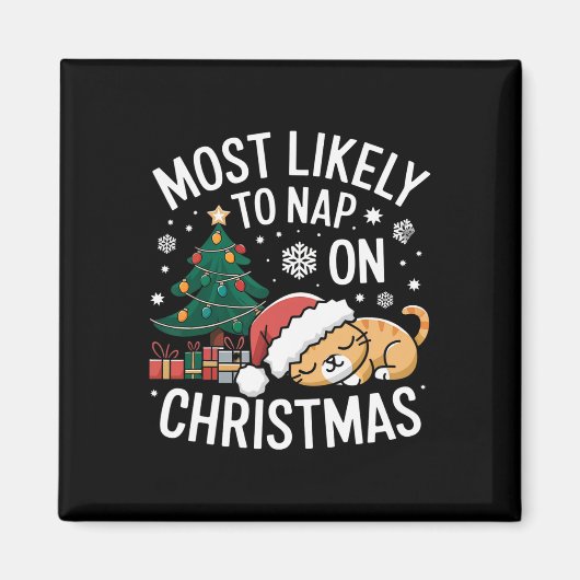 Am wahrscheinlichsten wird man an Weihnachten ein Magnet (Vorne)