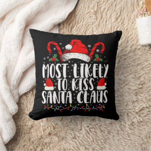 Am wahrscheinlichsten wird man den Weihnachtsmann  Kissen