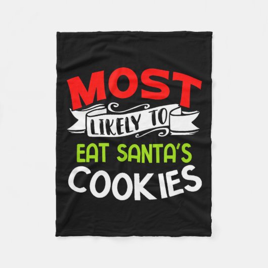 Am wahrscheinlichsten wird man Santas Kekse essen Fleecedecke (Vorderseite)