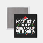 Am Wahrscheinlichsten wird mit dem Weihnachtsmann Magnet (Vorderseite/Rückseite)
