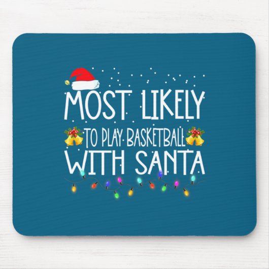 Am wahrscheinlichsten wird mit dem Weihnachtsmann Mousepad (Vorne)