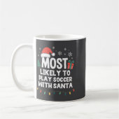Am Wahrscheinlichsten Wird Mit Santa Weihnachten F Kaffeetasse (Links)