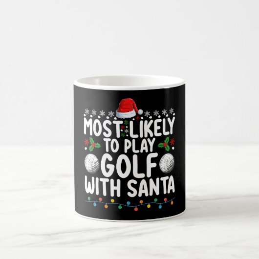 Am Wahrscheinlichsten Wird Mit Santa Weihnachten G Kaffeetasse (Mittel)