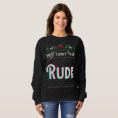 Am wahrscheinlichsten wird Rude Funny hässlich Wei Sweatshirt (Vorne ganz)