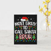 Am wahrscheinlichsten wird Santa Bruh Boys lustige Karte (Gelbe Blume)