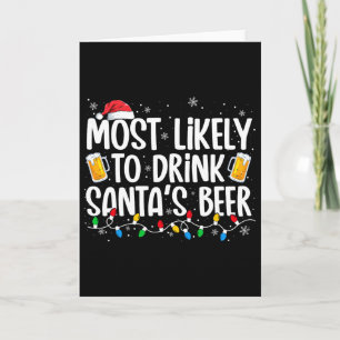 Am wahrscheinlichsten wird Santa's Bier getrunken  Karte