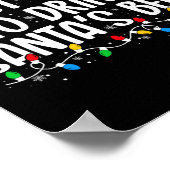 Am Wahrscheinlichsten wird Santa's Bier getrunken Poster (Ecke)