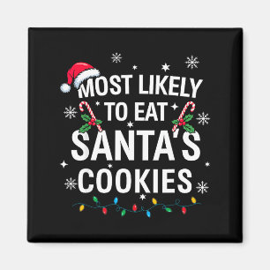 Am Wahrscheinlichsten wird Santas Kekse essen Fami Magnet