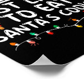Am wahrscheinlichsten wird Santas Kekse gegessen F Poster (Ecke)