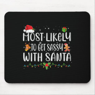 Am wahrscheinlichsten wird sie mit Santa Matching  Mousepad