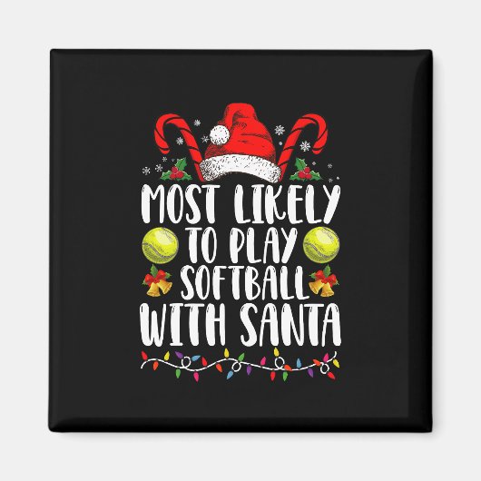 Am wahrscheinlichsten wird Softball mit der Santa  Magnet (Vorne)
