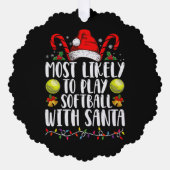 Am wahrscheinlichsten wird Softball mit der Santa  Ornament Karte (Vorderseite)