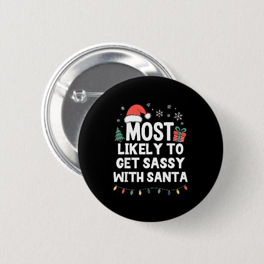 Am wahrscheinlichsten wird Sy mit Santa Christmas  Button (Vorne & Hinten)