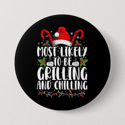 Am wahrscheinlichsten wird Weihnachten grillen und Button (Vorderseite)